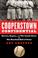 Go to record Cooperstown confidential : heroes, rogues, and the inside ...