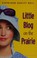 Go to record Little blog on the prairie