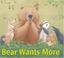 Go to record Bear wants more