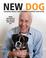 Go to record New dog : choosing wisely and ensuring a happily ever after