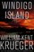 Go to record Windigo Island : a novel