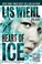 Go to record Heart of ice : a triple threat novel