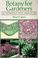 Go to record Botany for gardeners : an introduction and guide