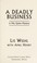 Go to record A deadly business a Mia Quinn mystery