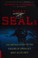 Go to record First SEALs : the untold story of the forging of America's...
