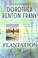 Go to record Plantation : a low country tale, book 2