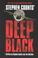 Go to record Deep black deep black, book 1.