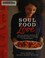 Go to record Soul food love : healthy recipes inspired by one hundred y...