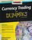 Go to record Currency trading for dummies