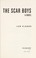 Go to record The Scar Boys : a novel