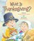 Go to record What is Thanksgiving?