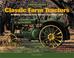 Go to record Classic farm tractors : an album of favorite farm tractors...