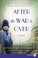 Go to record After the war is over a novel