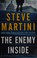 Go to record The enemy inside a Paul Madriani novel