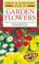 Go to record Simon and Schuster's guide to garden flowers