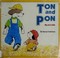 Go to record Ton and Pon : big and little
