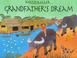 Go to record Grandfather's dream