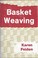 Go to record Basket weaving