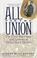 Go to record All for the Union : the Civil War diary and letters of Eli...
