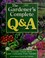 Go to record The gardener's complete Q & A