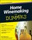 Go to record Home winemaking for dummies.