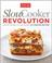 Go to record Slow cooker revolution : one test kitchen, 30 slow cookers...
