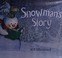 Go to record Snowman's story