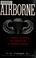 Go to record Airborne : a combat history of American airborne forces