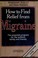 Go to record How to find relief from migraine