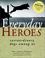 Go to record Everyday heroes : extraordinary dogs among us