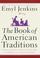 Go to record The book of American traditions : stories, customs, and ri...