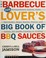 Go to record The barbecue lover's big book of BBQ sauces : 225 extraord...