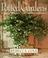 Go to record Potted gardens : a fresh approach to container gardening