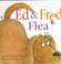 Go to record Ed & Fred Flea