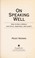 Go to record On speaking well : how to give a speech with style, substa...