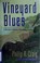 Go to record Vineyard blues : a Martha's Vineyard mystery