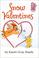Go to record Snow valentines