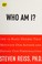 Go to record Who am I? : the 16 basic desires that motivate our behavio...