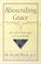 Go to record Abounding grace : an anthology of wisdom