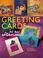 Go to record Greeting cards in an afternoon