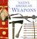 Go to record Native American weapons
