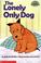 Go to record The lonely only dog