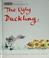 Go to record The ugly duckling : from the story by Hans Christian Ander...