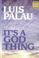 Go to record It's a God thing pictures and portraits of God's grace