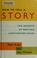 Go to record How to tell a story : the secrets of writing captivating t...