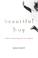 Go to record Beautiful boy : a father's journey through his son's meth ...