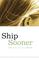 Go to record Ship sooner : a novel