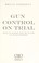 Go to record Gun control on trial : inside the Supreme Court battle ove...