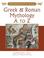 Go to record Greek and Roman mythology A to Z : a young readers companion