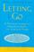 Go to record Letting go : a parents' guide to understanding the college...